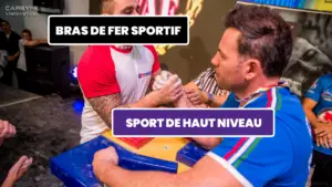 Discipline Bras de Fer Sportif : Sport de haut niveau