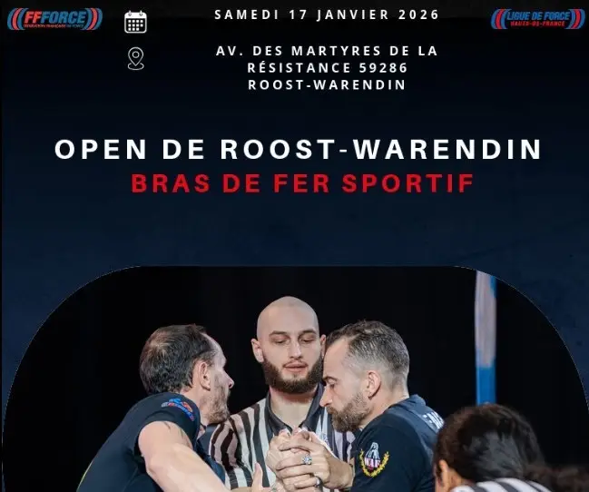 Open de Roost-Warendin – bras de fer sportif, samedi 17 janvier 2026, évènement FFForce.