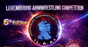 Luxembourg Armwrestling Competition 6th Edition le 11 avril 2026 à Munshback au Luxembourg – compétition internationale de bras de fer sportif